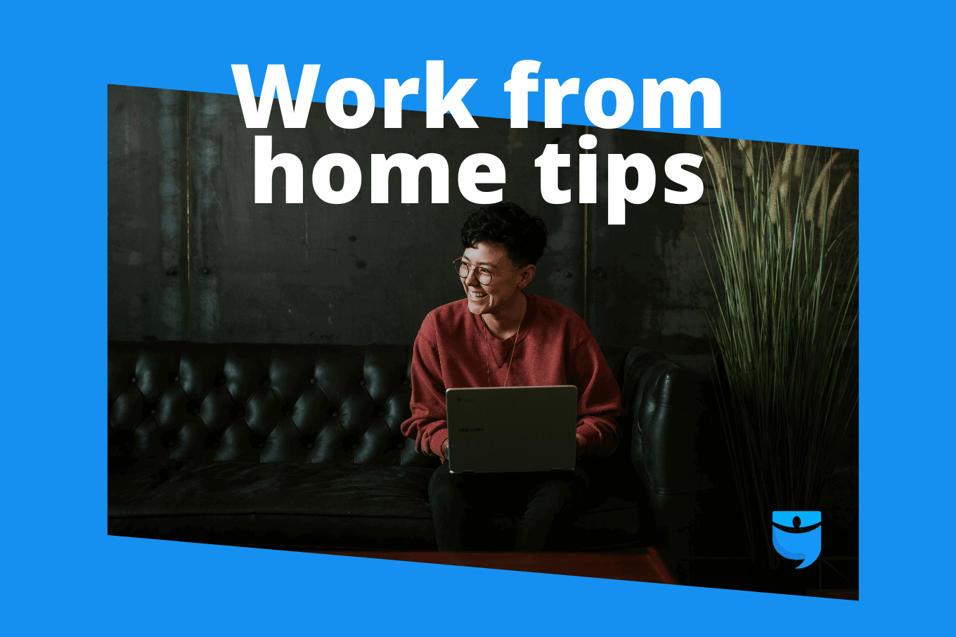 How to Get Stuff Done While Working at Home in Your Underwear