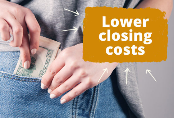 Avoid Paying Unnecessary Fees by Lowering Your Closing Costs—Here’s How