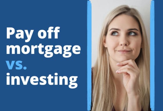 Ready to Pay Off Your Mortgage? Think Again — Consider Investing Instead