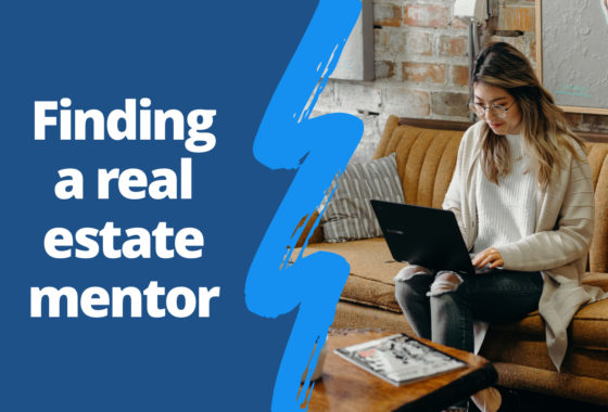 9 Simple Steps to Finding the Best Real Estate Mentor for You
