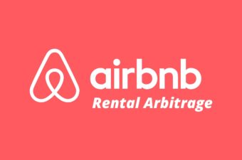 Airbnb Rental Arbitrage: The Ultimate Guide