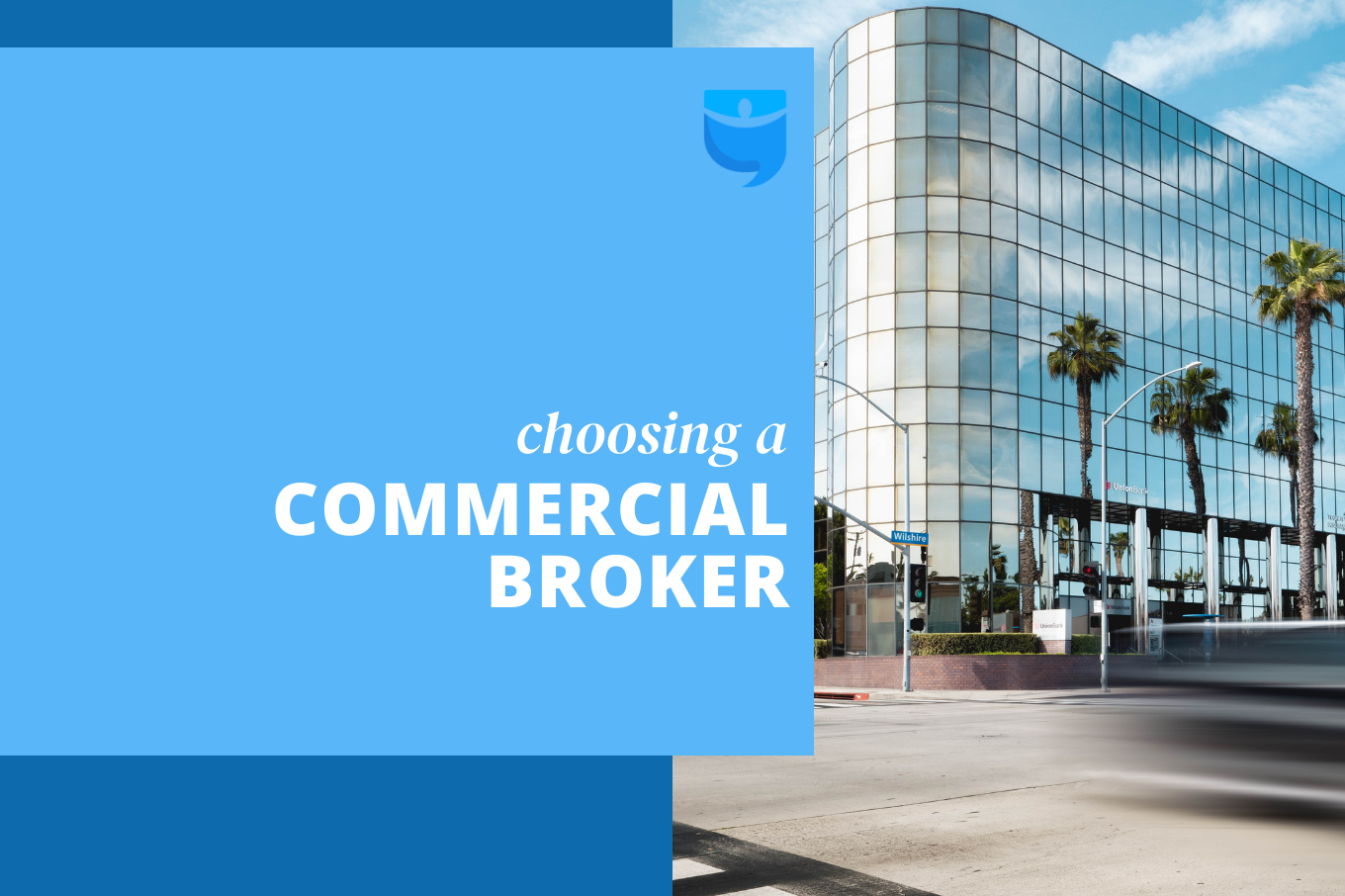 How to Choose the Right Commercial Broker for Your Next Investment