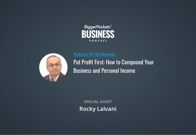 Put Profit First: How to Compound Your Business and Personal Income