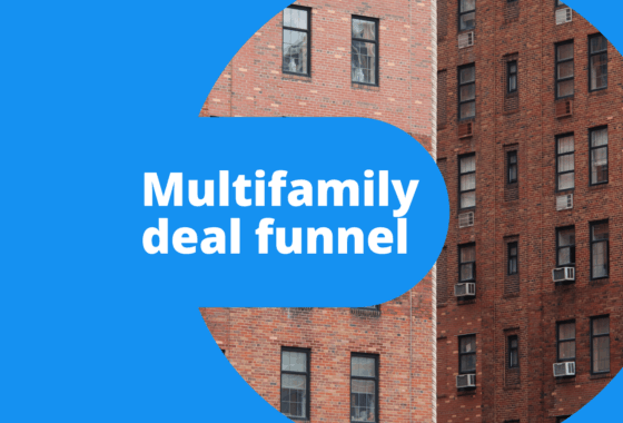 Create a Deal Funnel to Succeed in Multifamily Real Estate