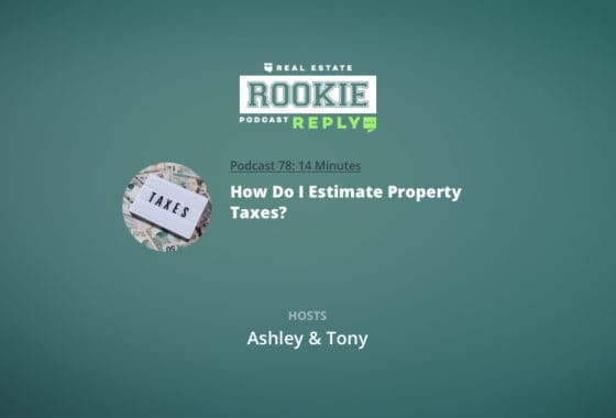 Rookie Reply: How Do I Estimate Property Taxes?