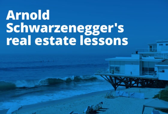 4 Essential Real Estate Lessons from Arnold Schwarzenegger