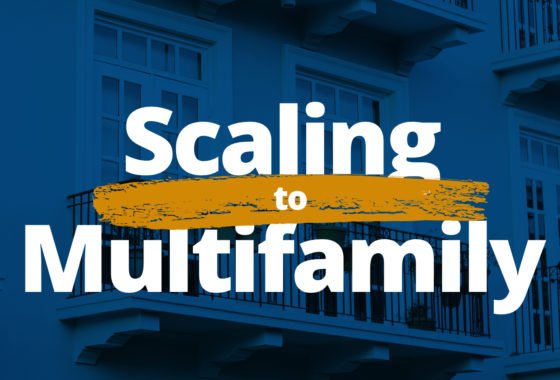 10 Simple Steps to Scale from Single-Family to Multifamily