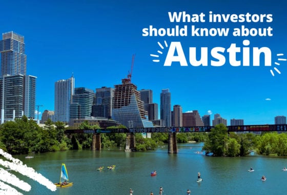 Looking To Invest in Austin? This Agent Delivers the Deals