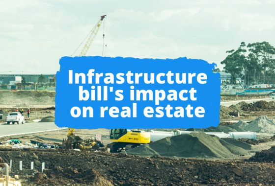 The Infrastructure Deal’s Impact on Real Estate