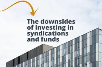 7 Disadvantages to Investing in Syndications and Funds