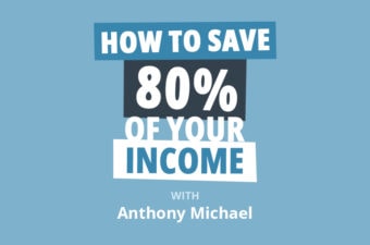 From Spending Six-Figures a Year to Saving 80% of His Income
