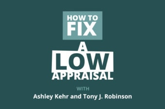 Rookie Reply: What To Do When an Appraisal Comes Back Low?