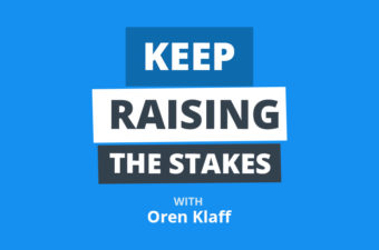 How to “Raise the Stakes” So Anyone Accepts Your Deal (Part 1)